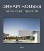 DREAM HOUSES