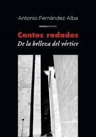 CANTOS RODADOS "DE LA BELLEZA DEL VERTICE". 