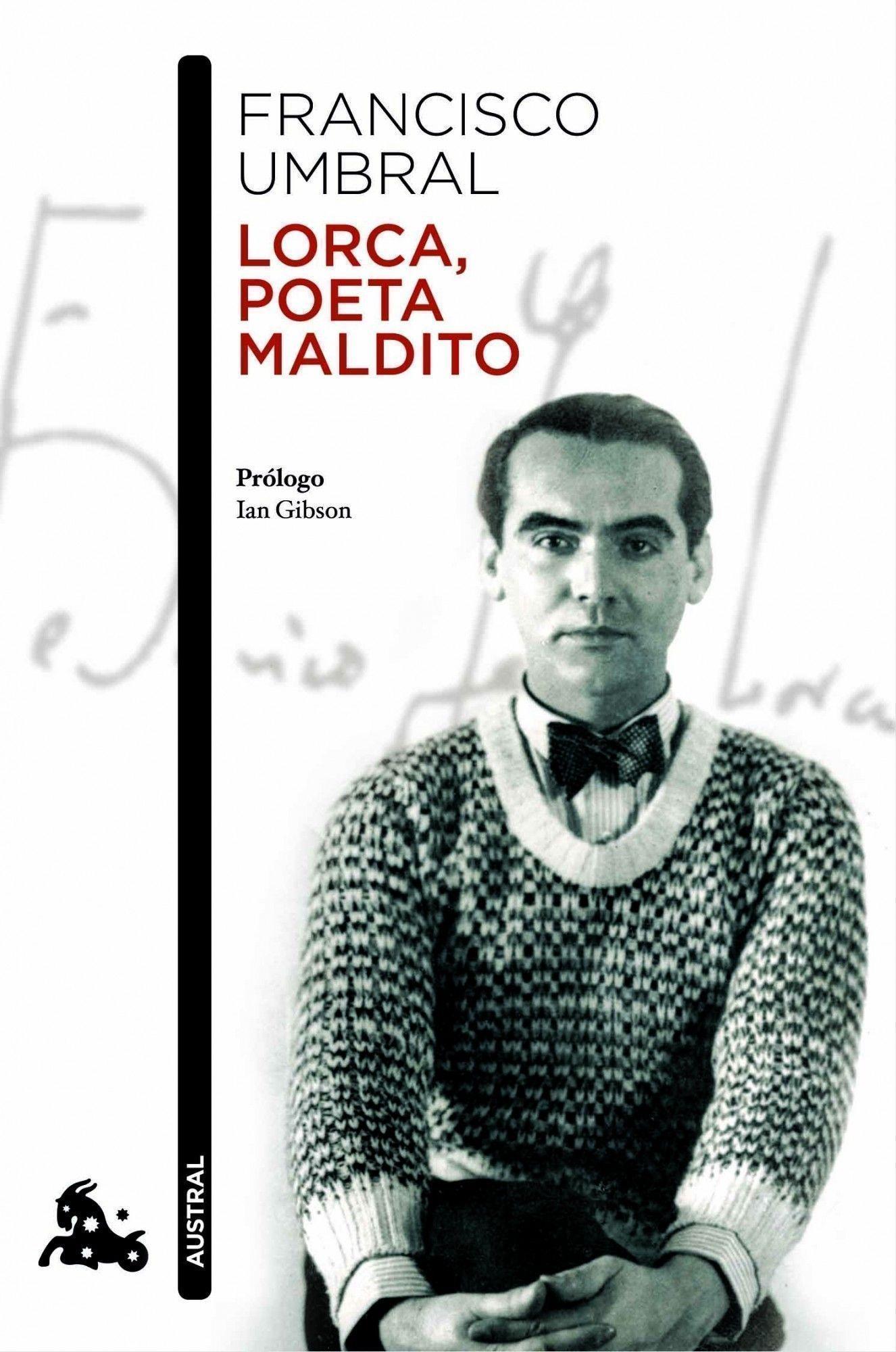 LORCA, POETA MALDITO. PRÓLOGO DE IAN GIBSON