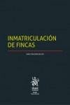 INMATRICULACIÓN DE FINCAS. 