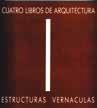 CUATRO LIBROS DE ARQUITECTURA (4 VOLS.)