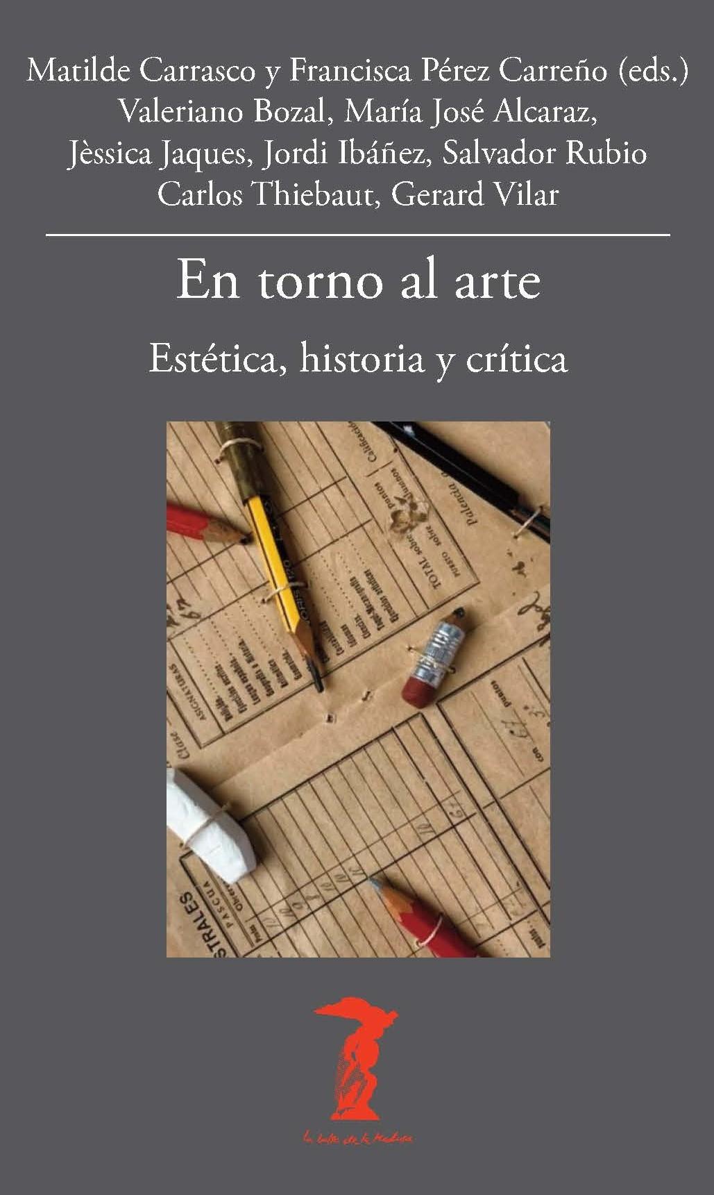 EN TORNO AL ARTE "ESTÉTICA, HISTORIA Y CRÍTICA"