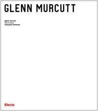 MURCUTT: GLENN MURCUTT. TUTTE LE OPERE