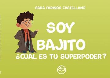 SOY BAJITO, ¿CUAL ES TU SUPERPODER?