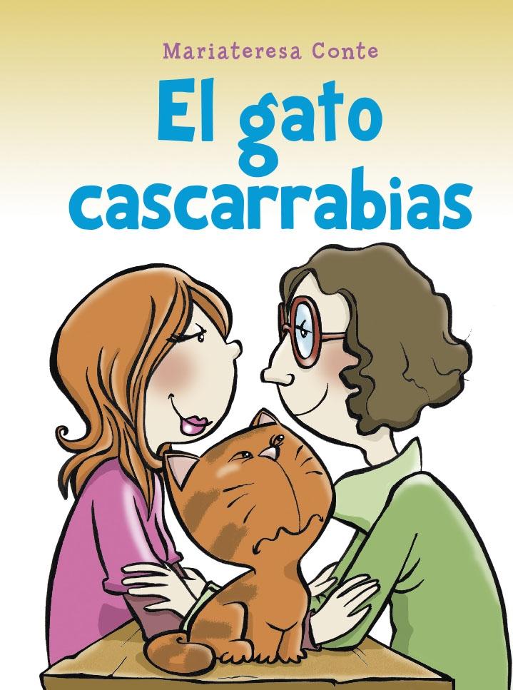 GATO CASCARRABIAS, EL. 