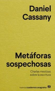 METAFORAS SOSPECHOSAS. 