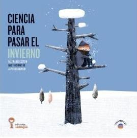CIENCIA PARA PASAR EL INVIERNO