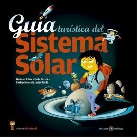 GUIA TURISTICA DEL SISTEMA SOLAR. 