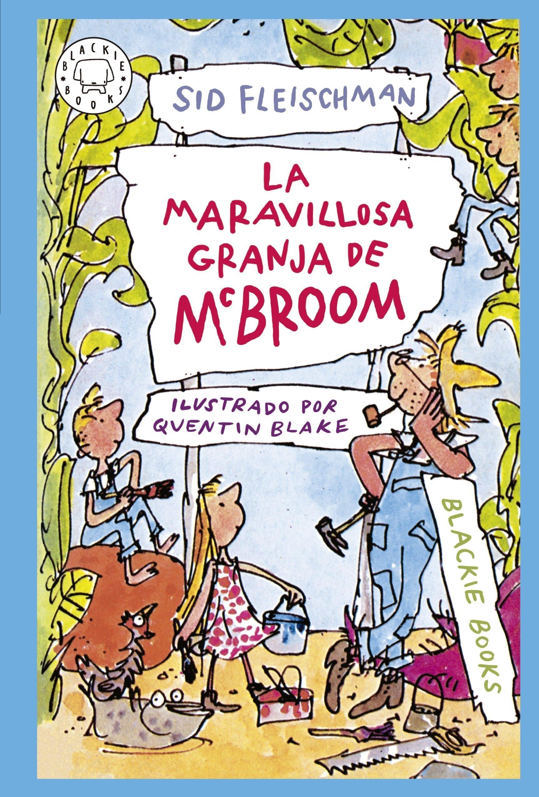 MARAVILLOSA GRANJA DE MCBROOM, LA