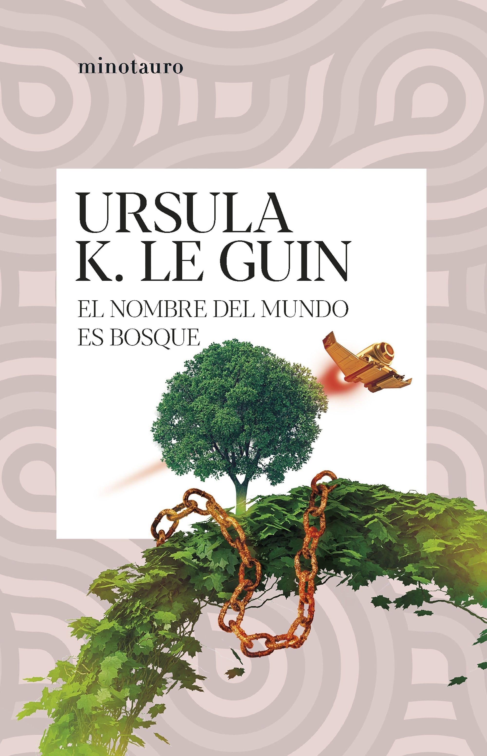 NOMBRE DEL MUNDO ES BOSQUE, EL.
