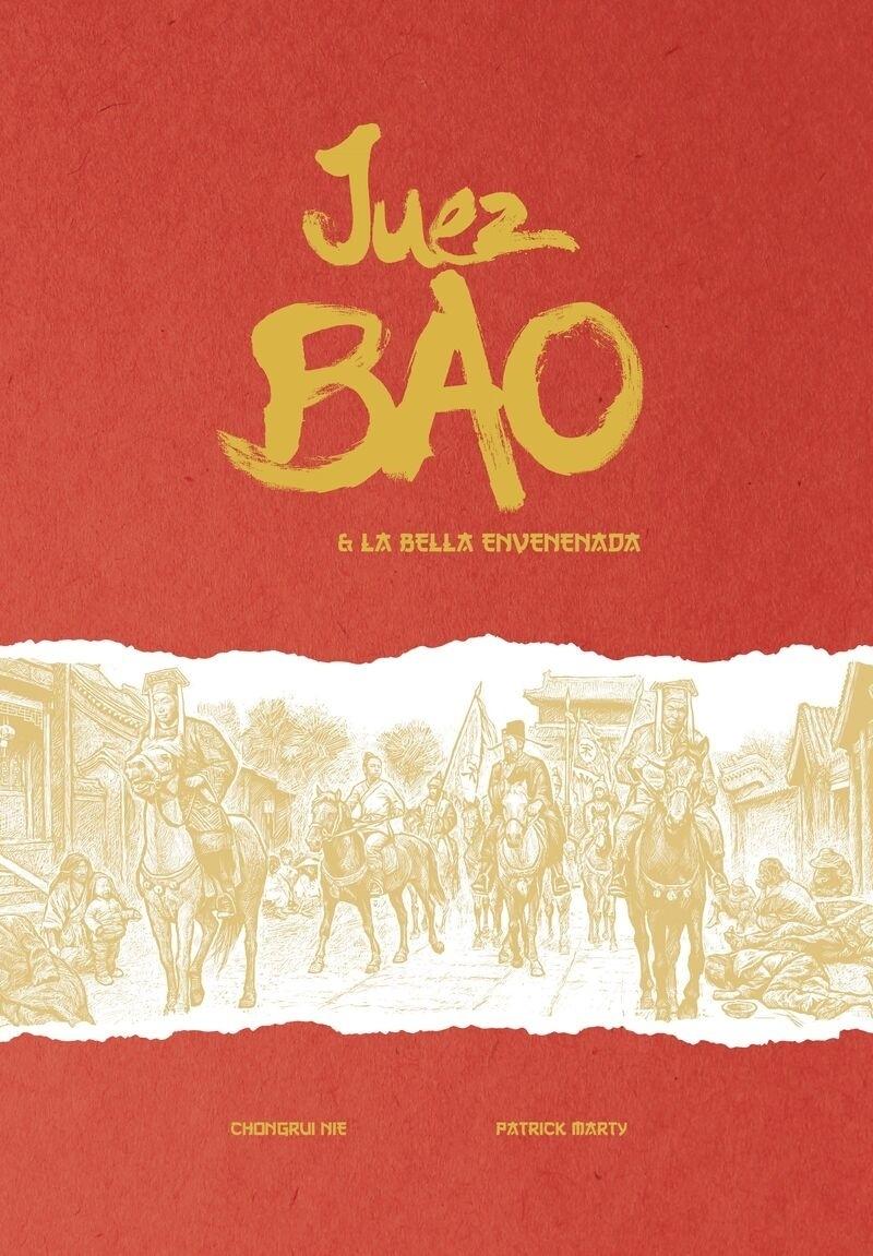 JUEZ BAO Y LA BELLA ENVENENADA.