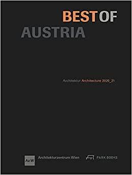 BEST OF AUSTRIA. ARCHITECTURE 2020-2021. 
