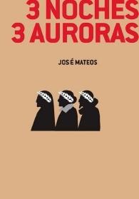 3 NOCHES 3 AURORAS.