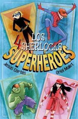 SUPERHEROES.