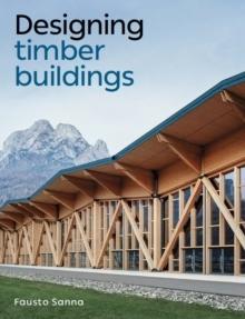 DESIGNING TIMBER BUILDINGS.