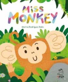 MISS MONKEY