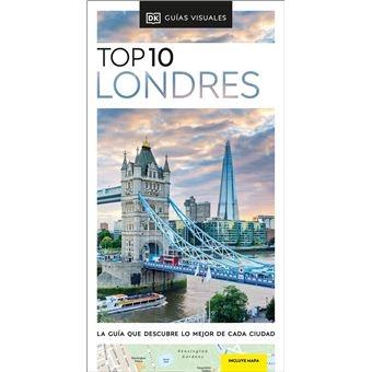 GUÍA TOP 10 LONDRES (GUÍAS VISUALES TOP 10)