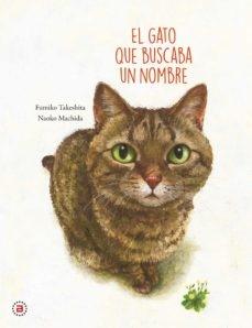 GATO QUE BUSCABA UN NOMBRE, EL