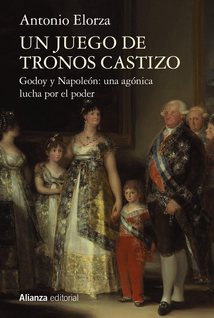 JUEGO DE TRONOS CASTIZO, UN "GODOY Y NAPOLEÓN: UNA AGÓNICA LUCHA POR EL PODER". 