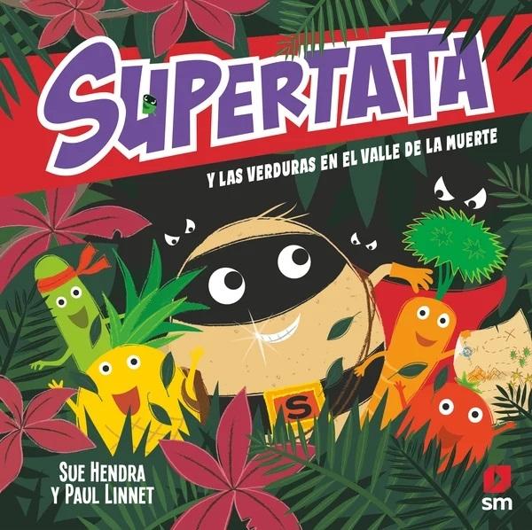 SUPERTATA Y LA VERDURAS EN EL VALLE DE LA MUERTE