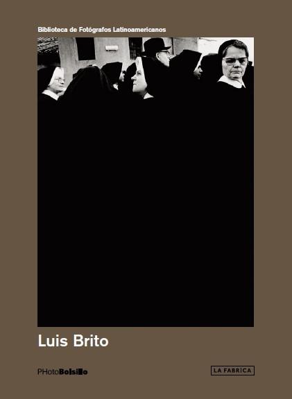 LUIS BRITO "EL AUTOR Y EL FOTOGRAFO"