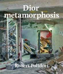 DIOR METAMORPHOSIS