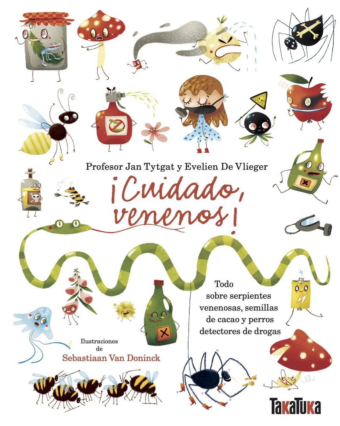 CUIDADO, VENENOS! "TODO SOBRE SERPIENTES VENENOSAS, SEMILLAS DE CACAO Y PERROS DETECTORES DE DROGAS".