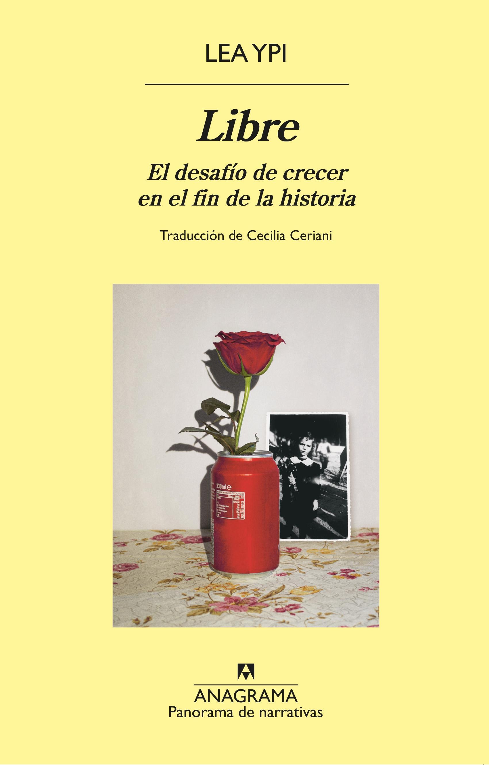LIBRE "EL DESAFIO DE CRECER EN EL FIN DE LA HISTORIA"