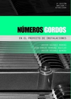 NUMEROS GORDOS EN EL PROYECTO DE INSTALACIONES. 