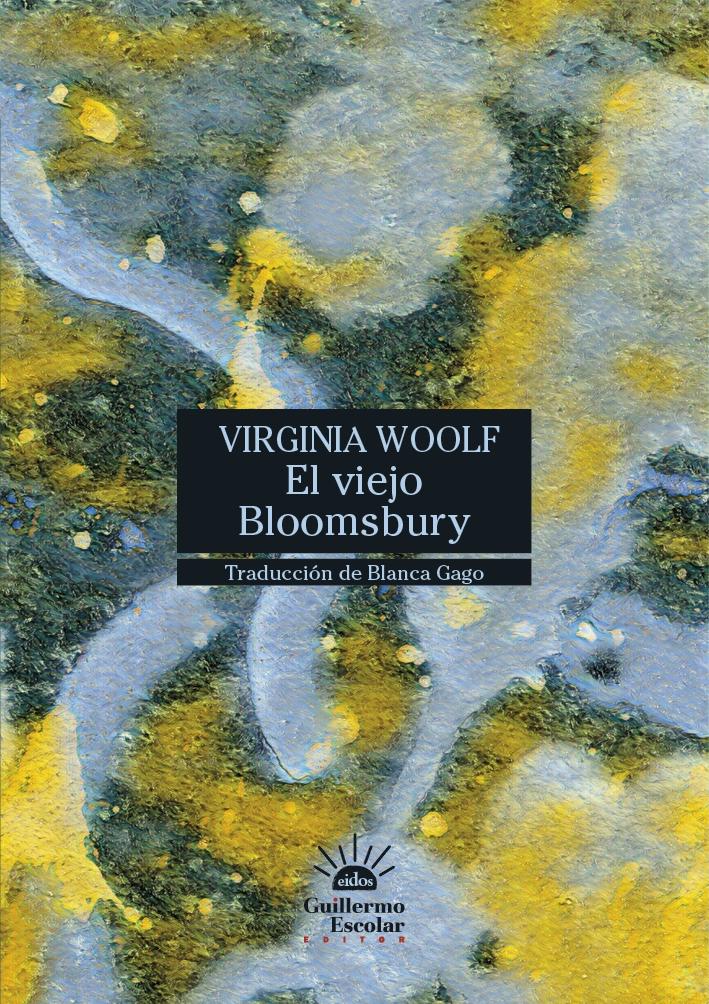 VIEJO BLOOMSBURY, EL. 