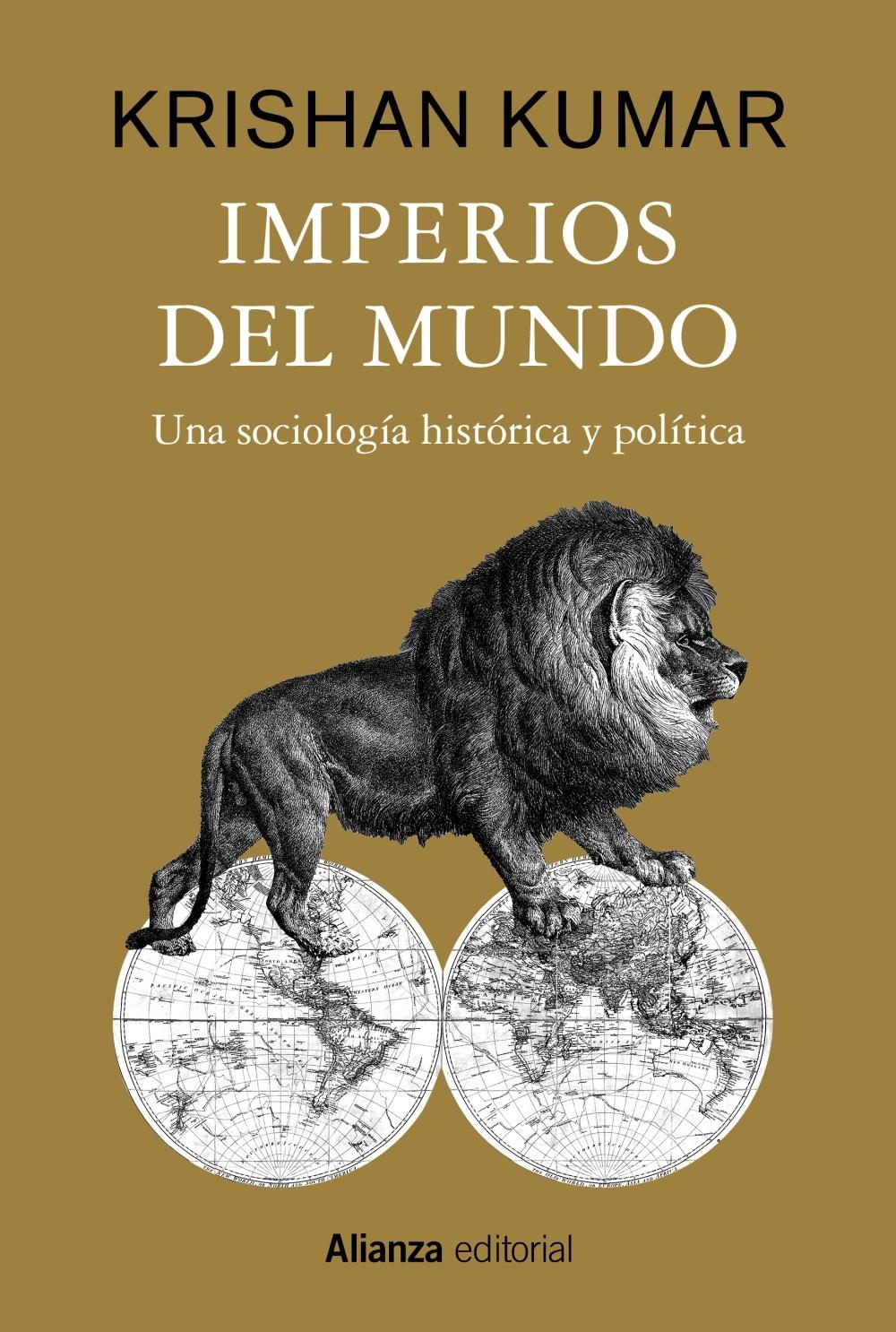 IMPERIOS DEL MUNDO "UNA SOCIOLOGÍA HISTÓRICA Y POLÍTICA". 