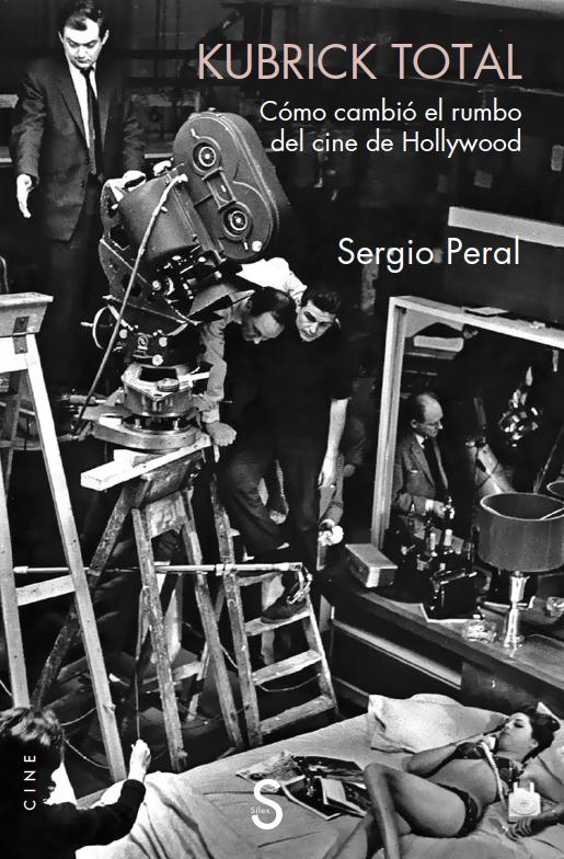 KUBRICK TOTAL "CÓMO CAMBIÓ EL RUMBO DEL CINE DE HOLLYWOOD". 