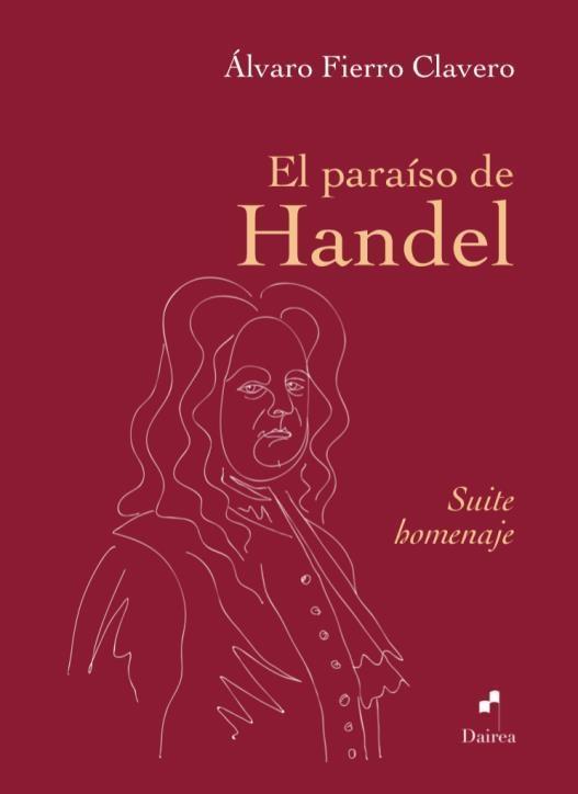 PARAISO DE HANDEL, EL "SUITE HOMENAJE"