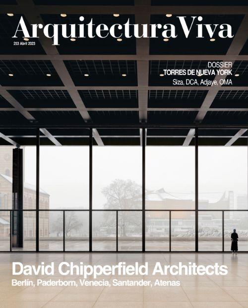 DAVID CHIPPERFIELD ARCHITECTS. ARQUITECTURA VIVA Nº253. DAVID CHIPPERFIELD,TORRES DE NUEVA YORK,SIZA,DCA