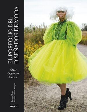 PORFOLIO DEL DISEÑADOR DE MODA, EL. 