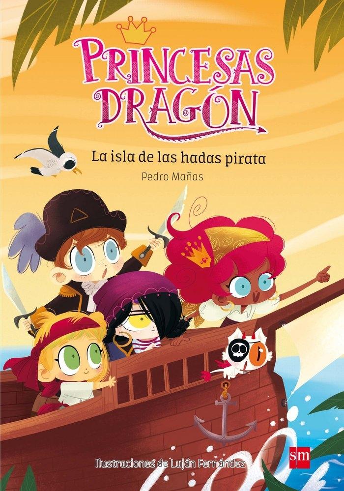 PRINCESAS DRAGON 4: LA ISLA DE LAS HADAS PIRATA