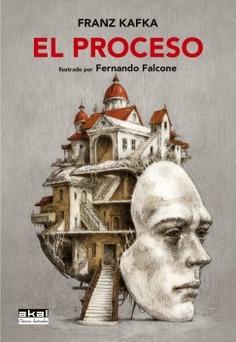 PROCESO, EL "ILUSTRADO POR FERNANDO FALCONE". 