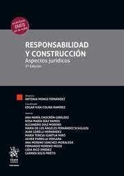 RESPONSABILIDAD Y CONSTRUCCION. ASPECTOS JURIDICOS