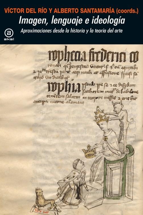 IMAGEN, LENGUAJE E IDEOLOGIA "APROXIMACIONES DESDE LA HISTORIAY LA TEORIA DEL ARTE"