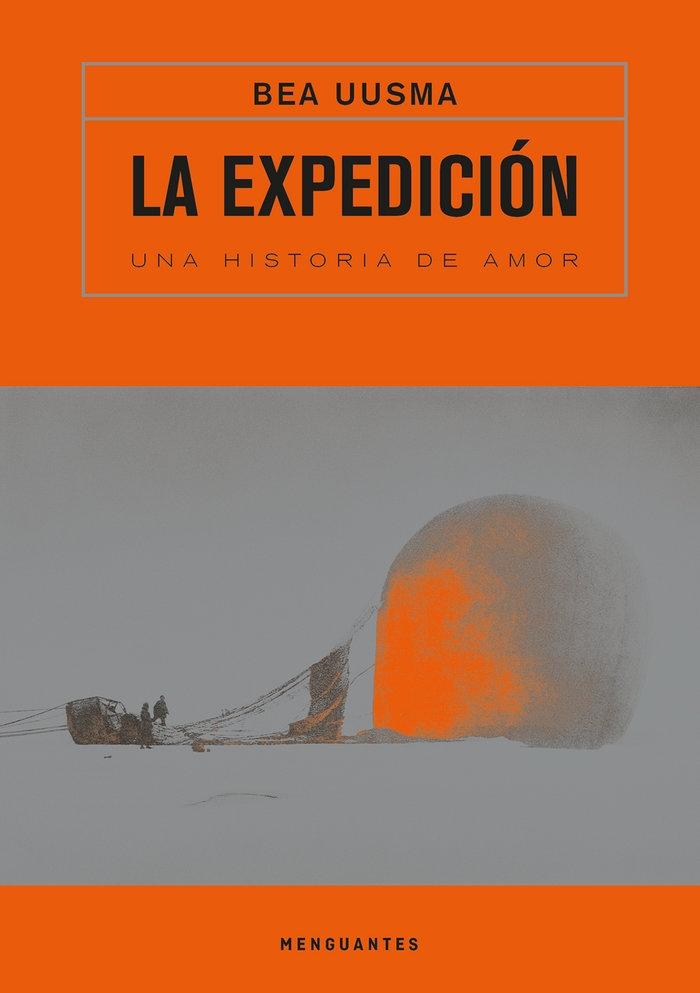 EXPEDICION, LA. UNA HISTORIA DE AMOR