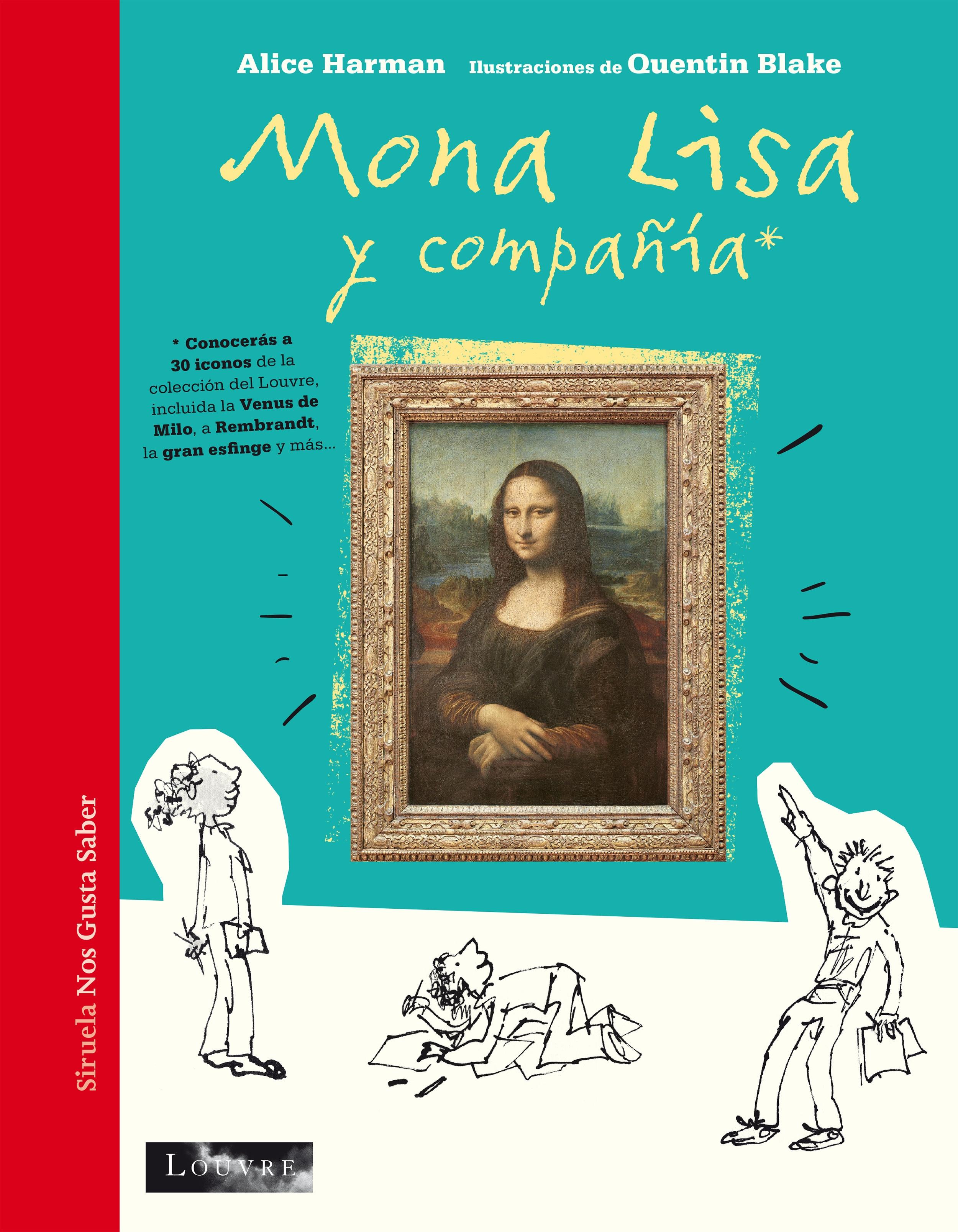 MONA LISA Y COMPAÑIA. 