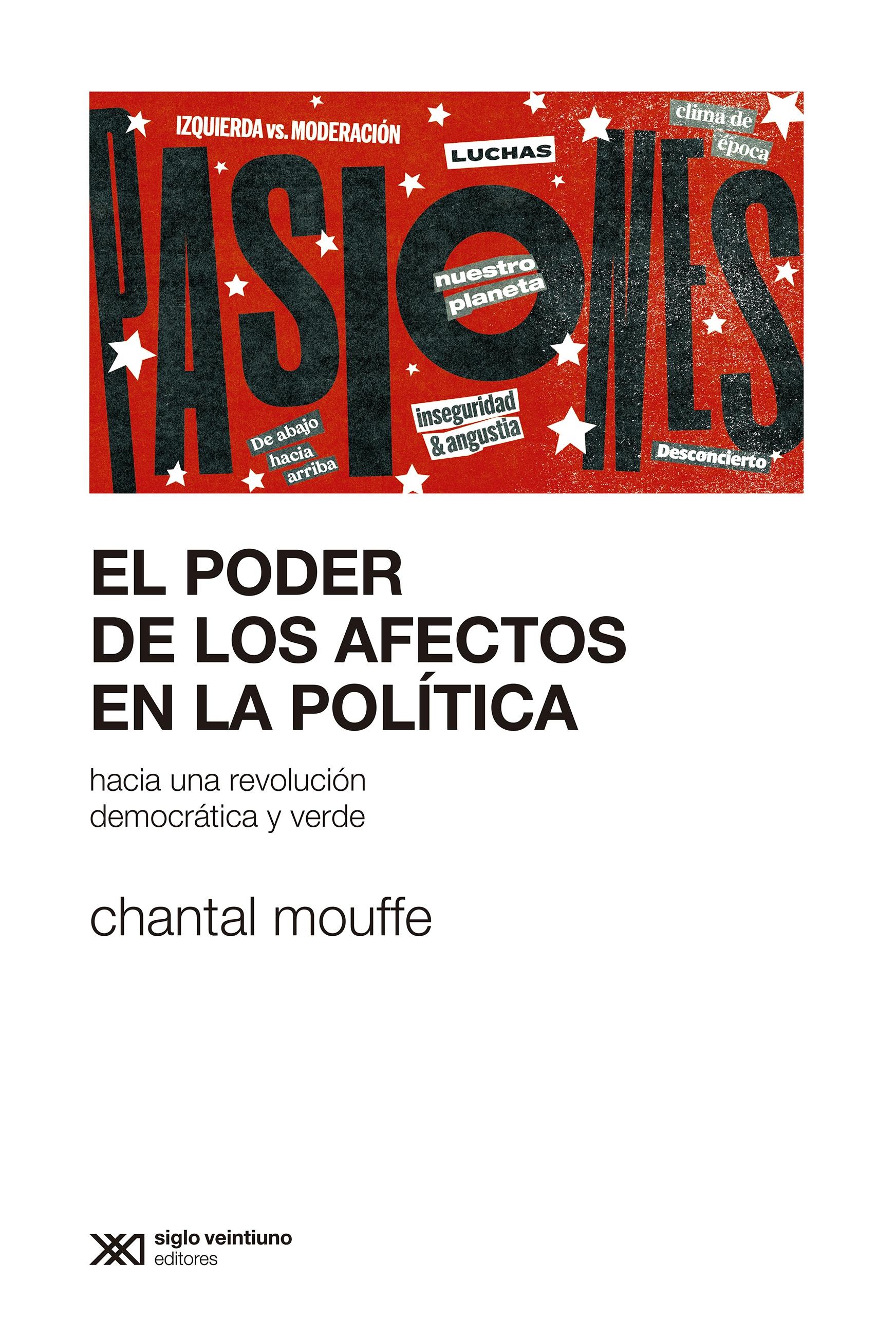 PODER DE LOS AFECTOS EN POLITICA, EL