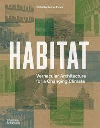 HABITAT "VERNACULAR ARCHITECTURE FOR A CHANGING CLIMATE"