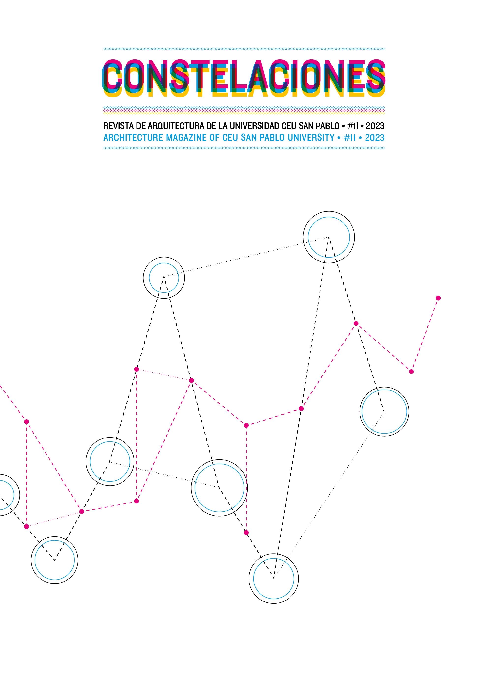 CONSTELACIONES Nº 11  "REVISTA DE ARQUITECTURA DE LA CEU SAN PABLO"