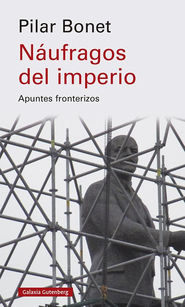 NAUFRAGOS DEL IMPERIO "APUNTES FRONTERIZOS"