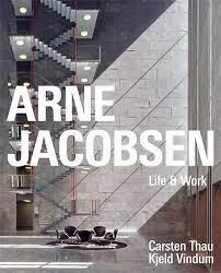 JACOBSEN: ARNE JACOBSEN. LIFE AND WORK.