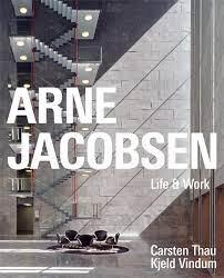 JACOBSEN: ARNE JACOBSEN. LIFE AND WORK