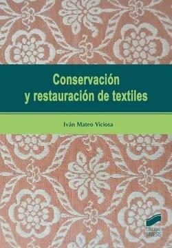 CONSERVACION Y RESTAURACION DE TEXTILES