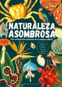 NATURALEZA ASOMBROSA