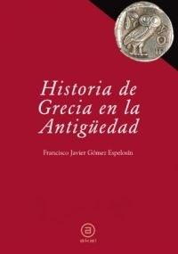 HISTORIA DE GRECIA EN LA ANTIGÜEDAD.